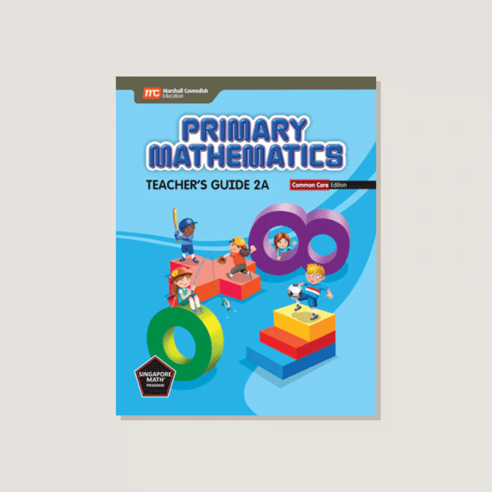 Primary Mathematics Common Core Edition Teacher's Guide 2A - Blemished