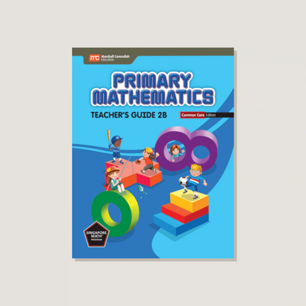 Primary Mathematics Common Core Edition Teacher's Guide 2B - Blemished