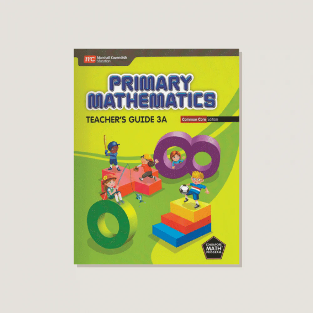 Primary Mathematics Common Core Edition Teacher's Guide 3A - Blemished