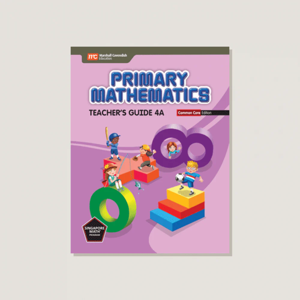 Primary Mathematics Common Core Edition Teacher's Guide 4A - Blemished