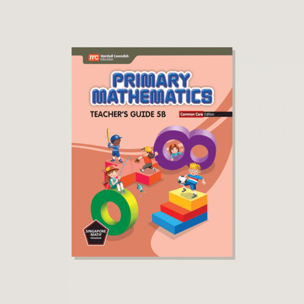 Primary Mathematics Common Core Edition Teacher's Guide 5B - Blemished