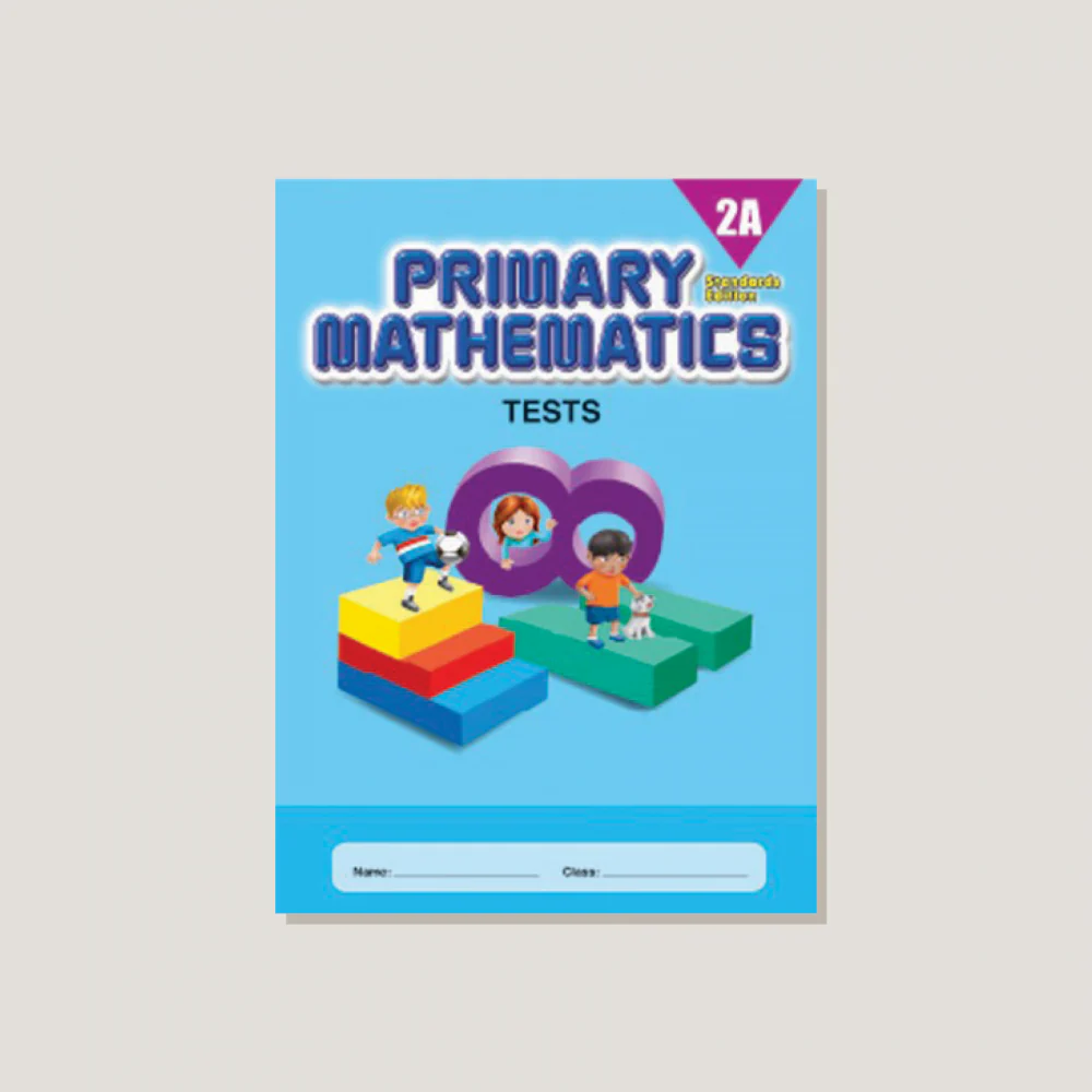Primary Mathematics Standards Edition Tests 2A - Blemished