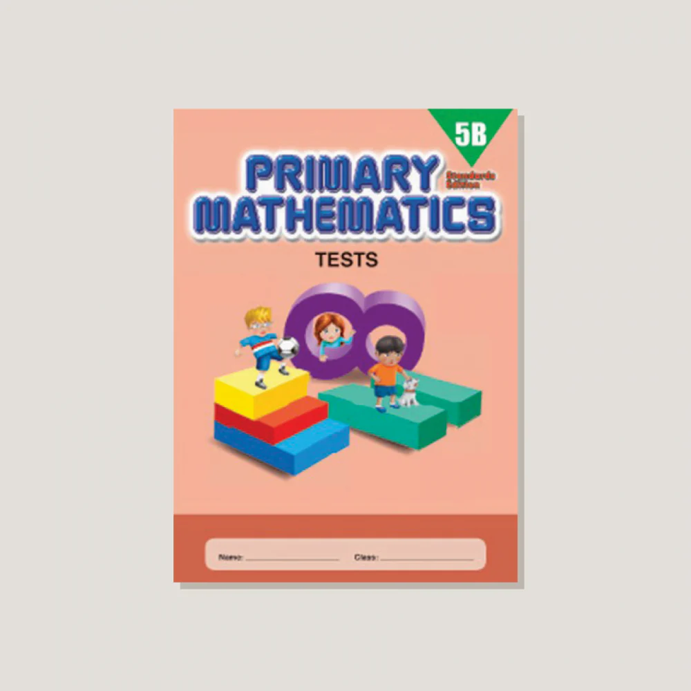 Primary Mathematics Standards Edition Tests 5B - Blemished