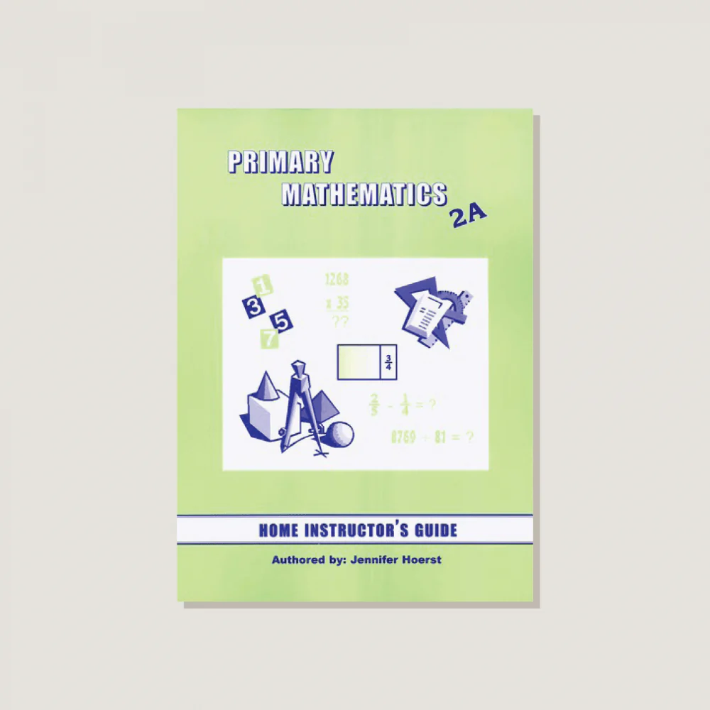 Primary Mathematics U.S. Edition Home Instructor's Guide 2A - Blemished