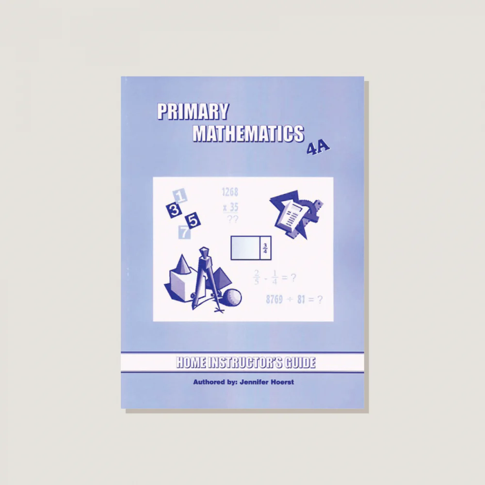 Primary Mathematics U.S. Edition Home Instructor's Guide 4A - Blemished
