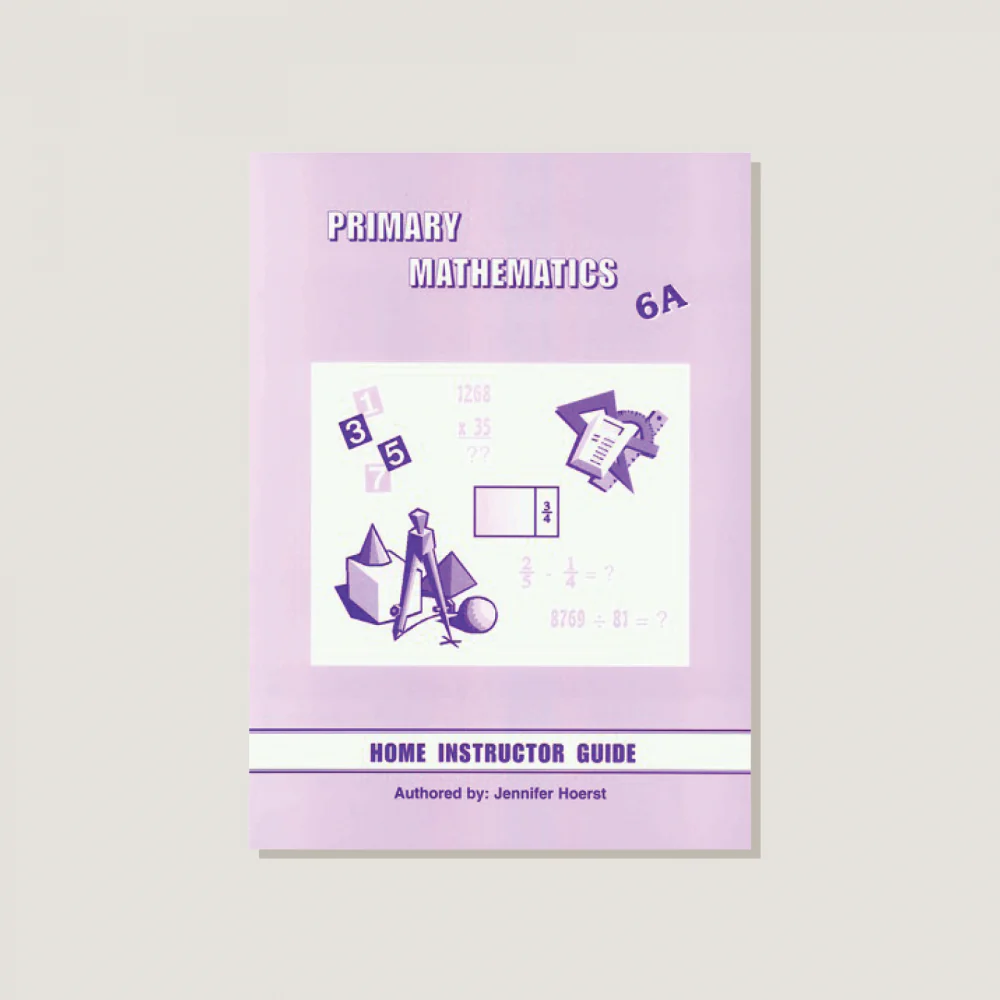 Primary Mathematics U.S. Edition Home Instructor's Guide 6A - Blemished